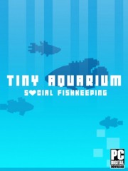 Tiny Aquarium: Social Fishkeeping