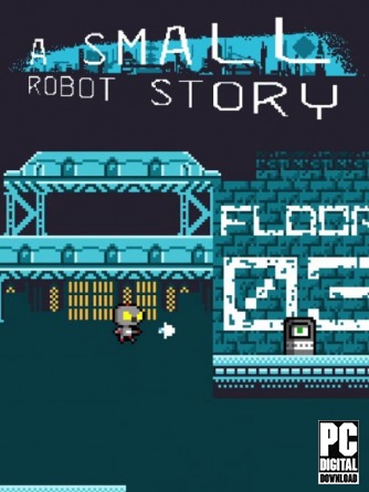 A Small Robot Story скачать торрентом