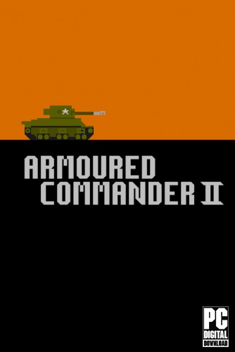 Armoured Commander II скачать торрентом