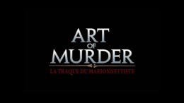  Art of Murder - Hunt for the Puppeteer