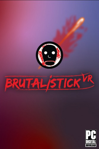 BRUTALISTICK VR скачать торрентом