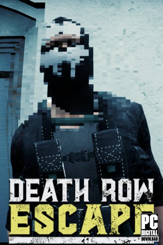 Death Row Escape скачать торрентом