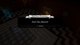 Don't Die, Minerva! 