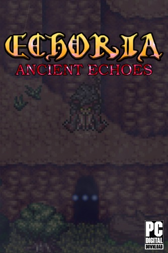 ECHORIA: Ancient Echoes скачать торрентом