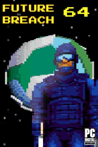 Future Breach 64 скачать торрентом
