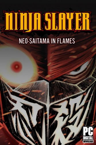 NINJA SLAYER NEO-SAITAMA IN FLAMES( ) скачать торрентом