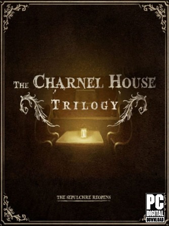 The Charnel House Trilogy скачать торрентом