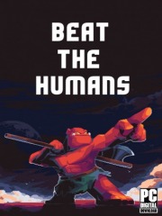 Beat the Humans Beat the Humans