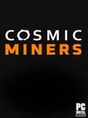 Cosmic Miners