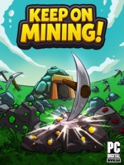 Keep on Mining!