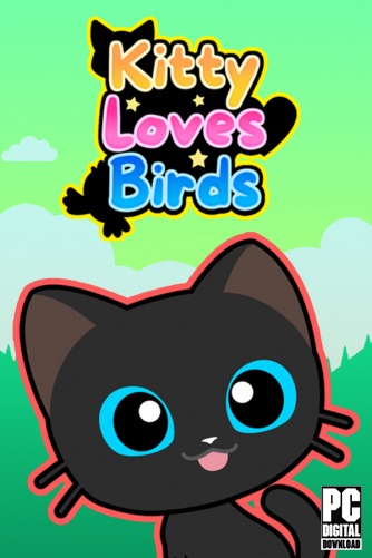 Kitty Loves Birds  