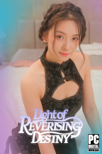 Light of Reversing Destiny  