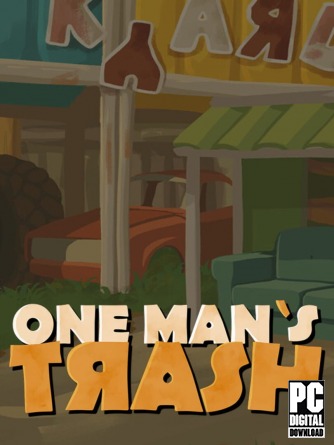 One Mans Trash  