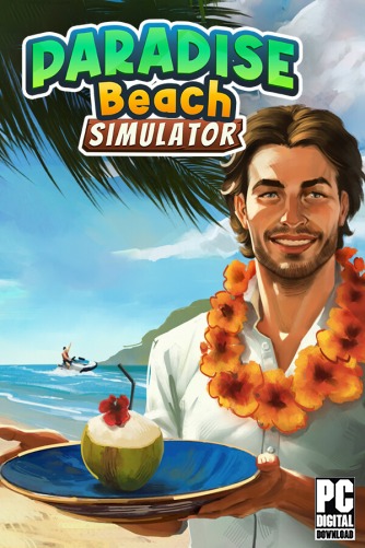 Paradise Beach Simulator скачать торрентом