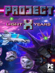 Project X: Light Years