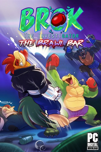 BROK the InvestiGator - The Brawl Bar скачать торрентом