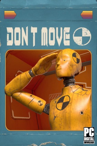 DON'T MOVE скачать торрентом