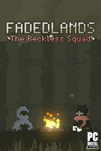 Fadedlands: The Reckless Squad скачать торрентом