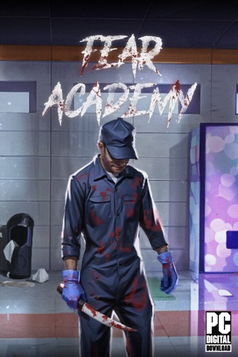 Fear Academy скачать торрентом