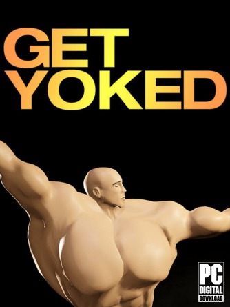 GET YOKED: Extreme Bodybuilding скачать торрентом