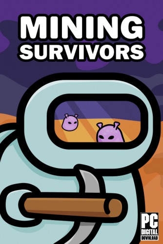 Mining Survivors скачать торрентом