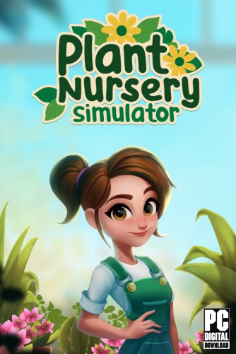 Plant Nursery Simulator скачать торрентом