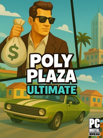 Poly Plaza ULTIMATE скачать торрентом