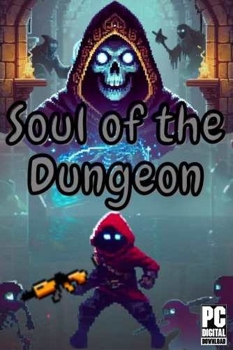 Soul of the Dungeon  