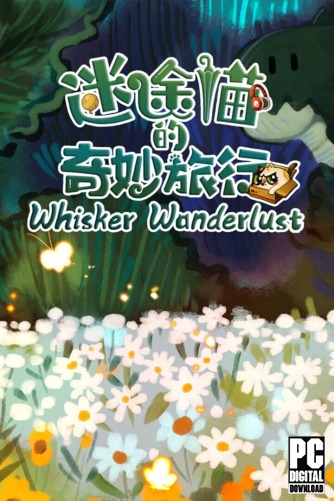 Whisker Wanderlust: The Wondrous Journey  
