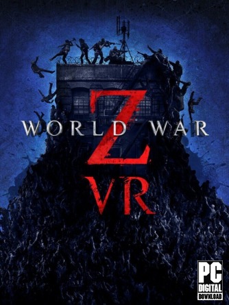 World War Z VR  