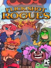 Flick Shot Rogues
