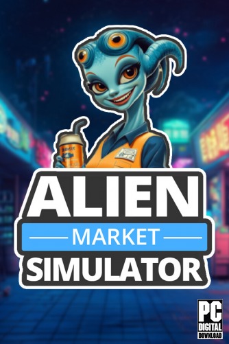 Alien Market Simulator скачать торрентом