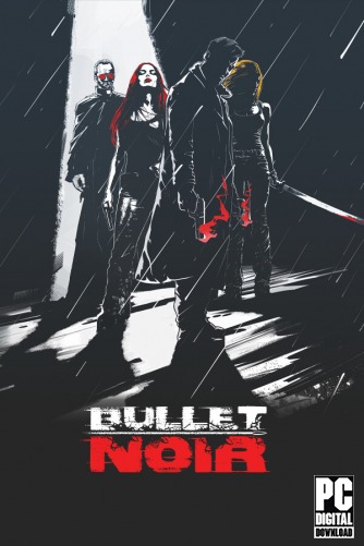 Bullet Noir  