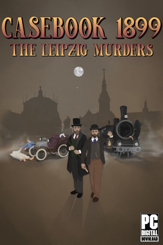 Casebook 1899 - The Leipzig Murders скачать торрентом