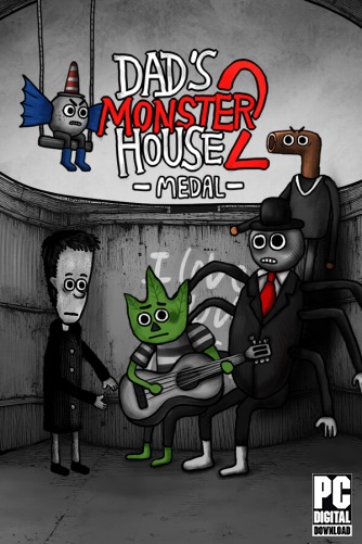 Dad's Monster House 2: MEDAL  