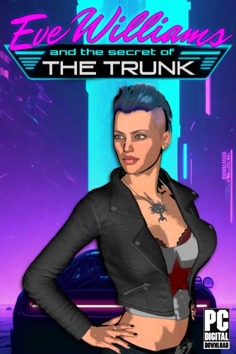 Eve Williams And The Secret Of The Trunk  