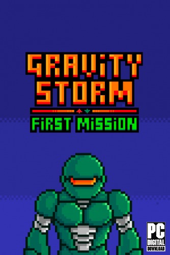 Gravity Storm - First Mission  