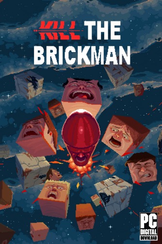 Kill the Brickman скачать торрентом