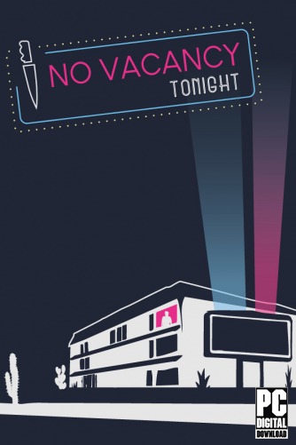 No Vacancy Tonight  