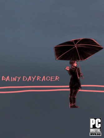 Rainy Day Racer  