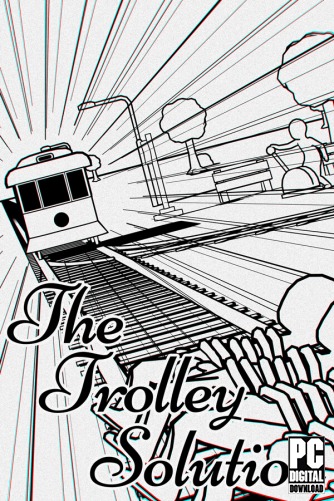 The Trolley Solution  
