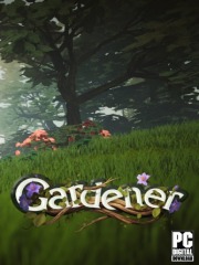 Gardener: Master of Trees and Flowers