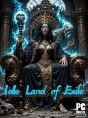 Idle Land of Exile