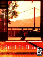 Still It Runs