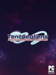 Tentacaliens: Making Ends Meet in a New World