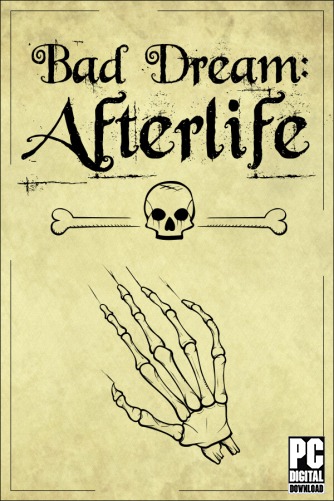Bad Dream: Afterlife скачать торрентом