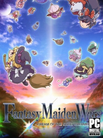 Fantasy Maiden Wars - DREAM OF THE STRAY DREAMER  