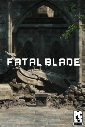 Fatal Blade  
