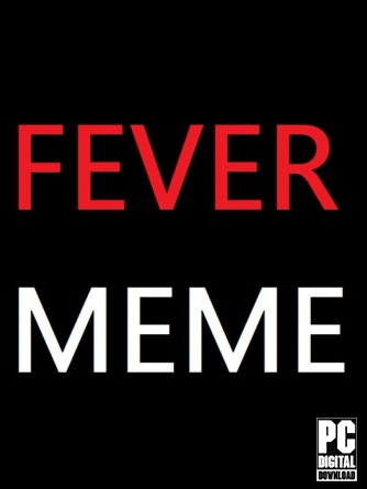 Fever Meme скачать торрентом