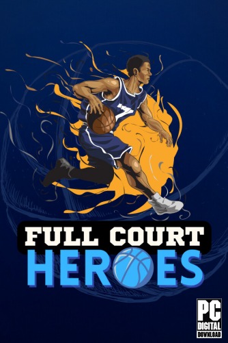 Full Court Heroes  